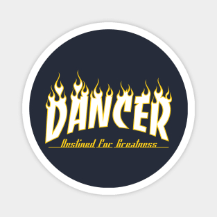 DANCER (white text) Magnet